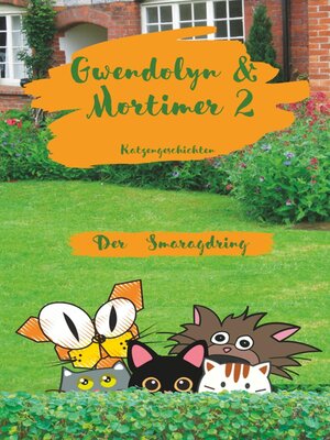 cover image of Gwendolyn & Mortimer 2